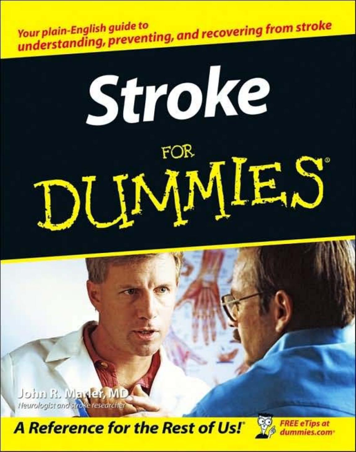 Stroke For Dummies by John R. Marler