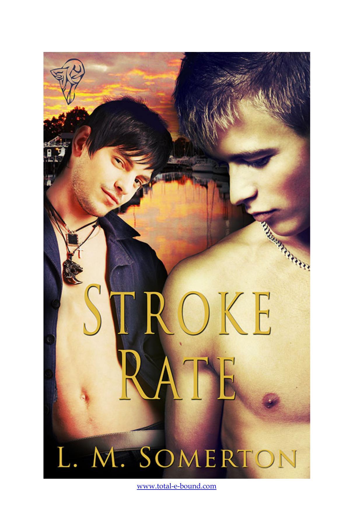 Stroke Rate by L.M. Somerton