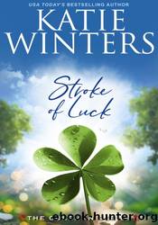 Stroke of Luck by Katie Winters