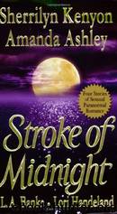 Stroke of Midnight by Sherrilyn Kenyon & Amanda Ashley