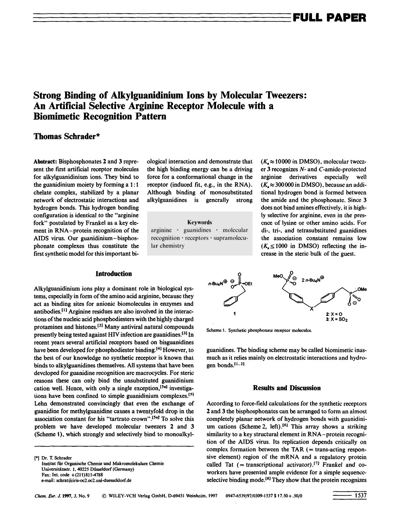Strong Binding of Alkylguanidinium Ions by Molecular Tweezers: An Artificial Selective Arginine Receptor Molecule with a Biomimetic Recognition Pattern by Unknown