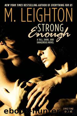 Strong Enough by M. Leighton