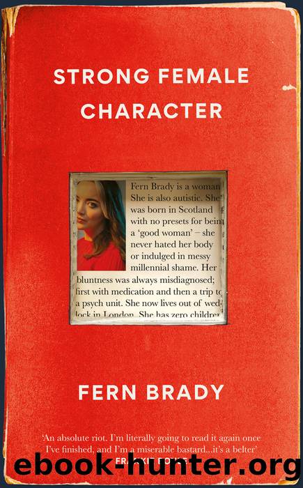 Strong Female Character by Fern Brady