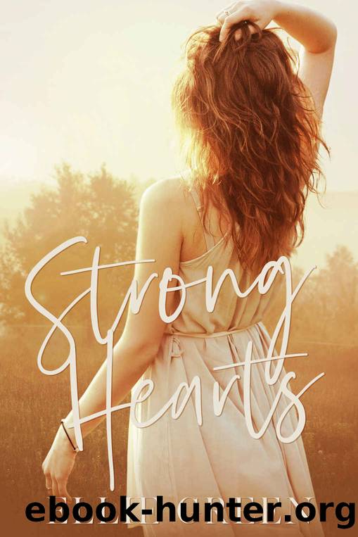 Strong Hearts by Ellie Green