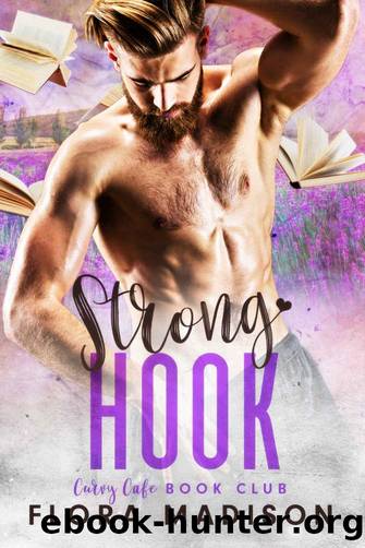 Strong Hook (Curvy Cafe Book Club 4) by Flora Madison