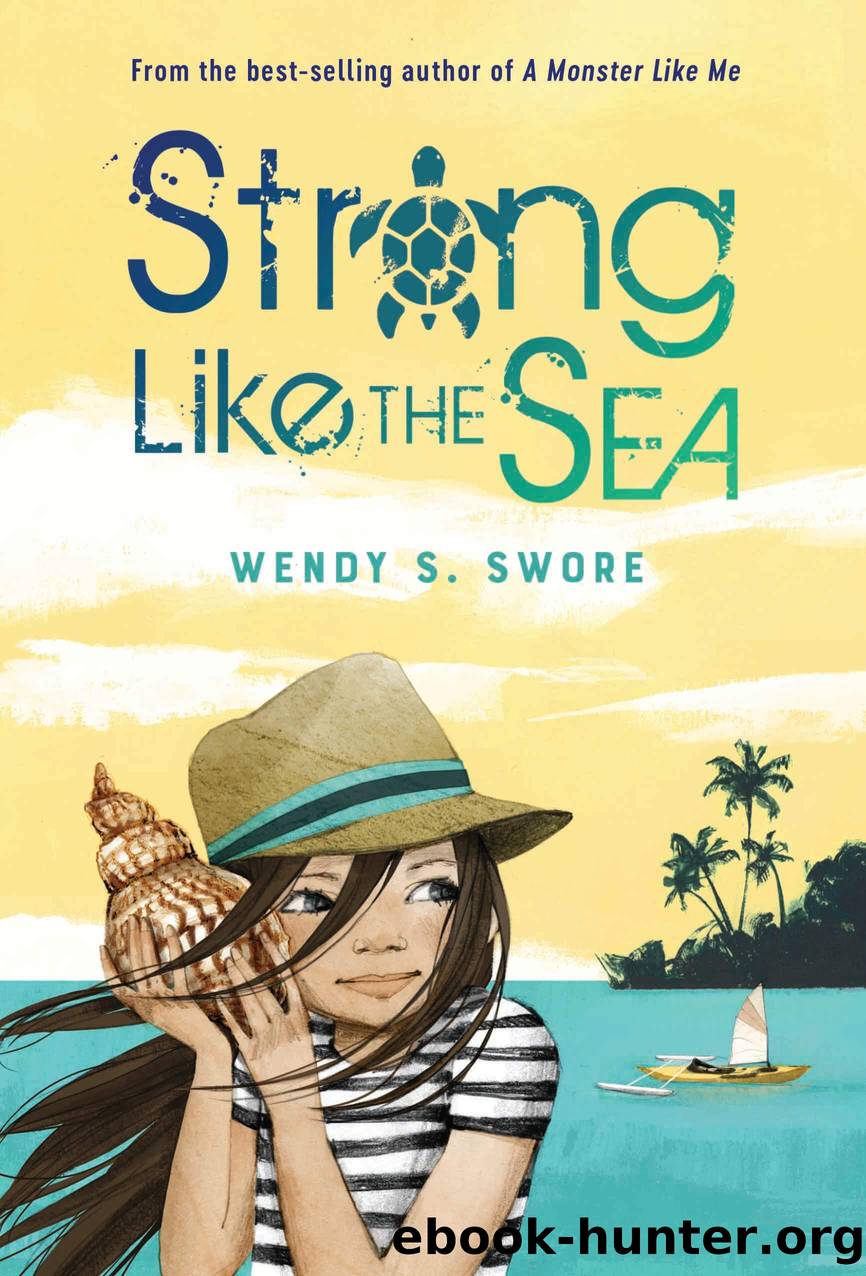 Strong Like the Sea by Wendy S. Swore