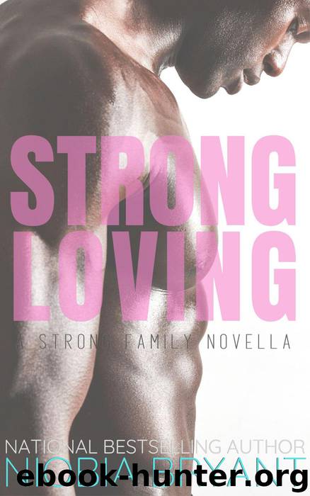 Strong Loving by Niobia Bryant