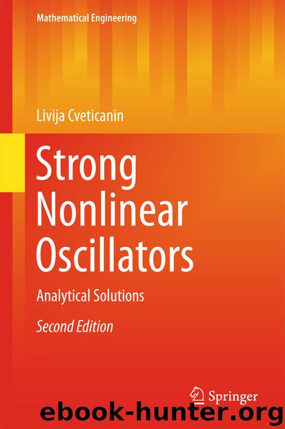Strong Nonlinear Oscillators by Livija Cveticanin