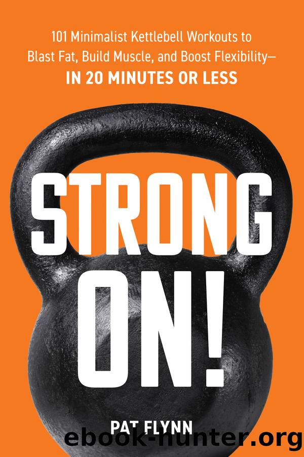 Strong ON! by Pat Flynn