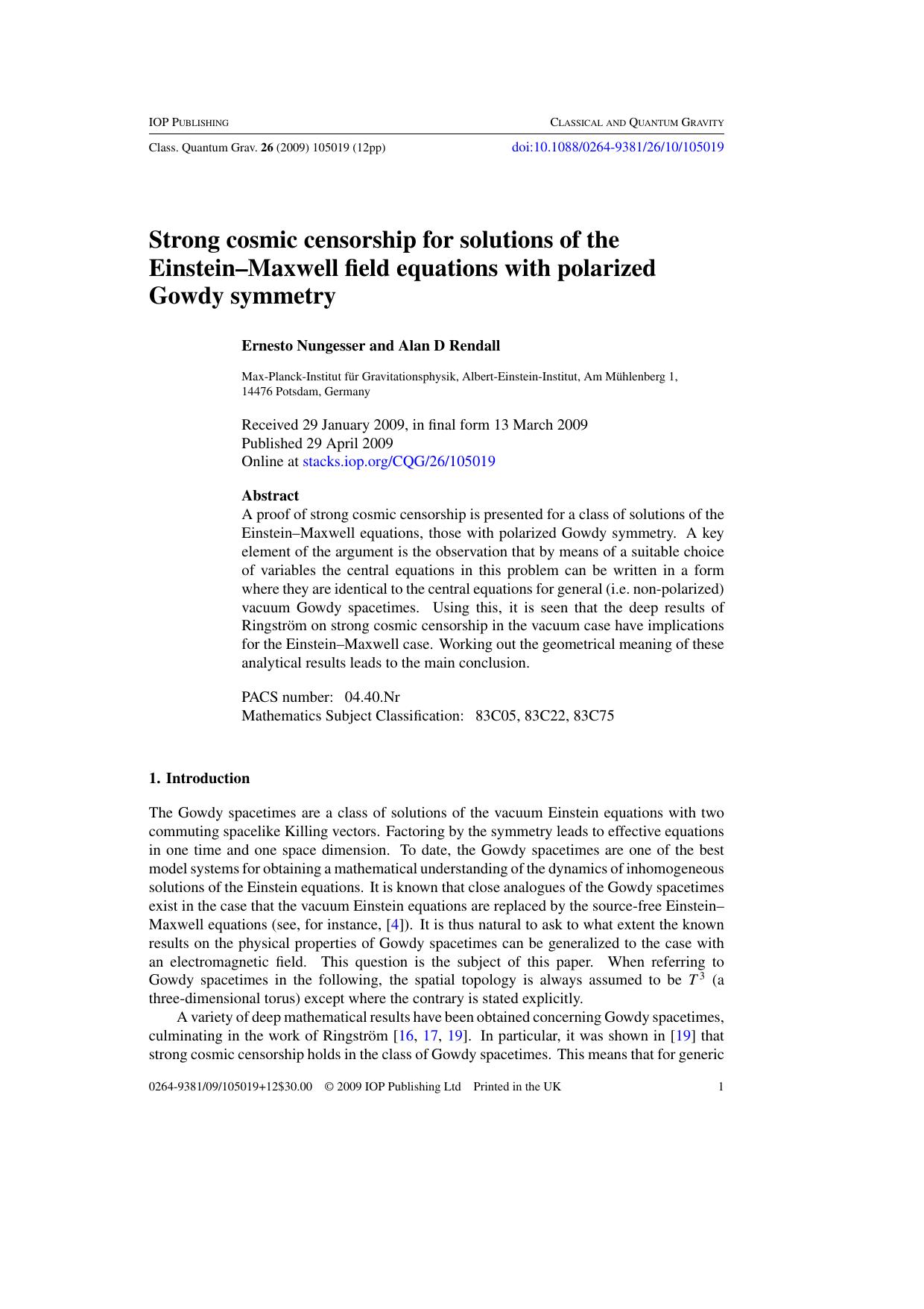 Strong cosmic censorship for solutions of the Einstein--Maxwell field equations with polarized Gowdy symmetry by E Nungesser and A D Rendall