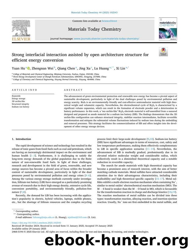 Strong interfacial interaction assisted by open architecture structure for efficient energy conversion by Yuan Hu & Zhengnan Wei & Qiang Chen & Jing Xu & Lu Huang & Xi Lin