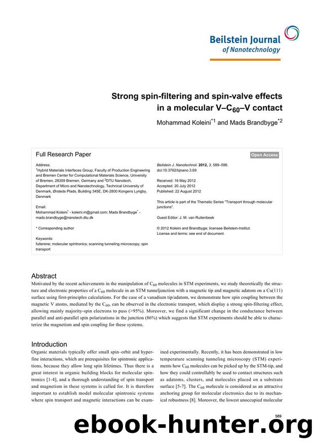 Strong spin-filtering and spin-valve effects in a molecular VâC60âV contact by Mohammad Koleini Mads Brandbyge