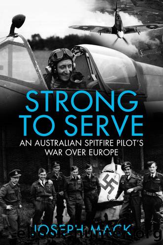 Strong to Serve by Joseph Mack