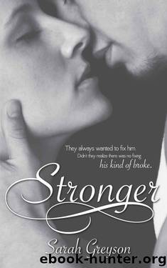 Stronger (The Unit Book 2) by Greyson Sarah