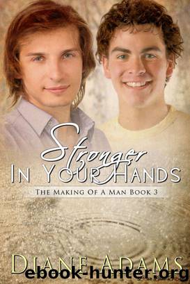 Stronger In Your Hands by Diane Adams