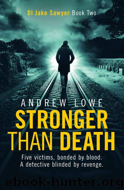 Stronger Than Death by Andrew Lowe