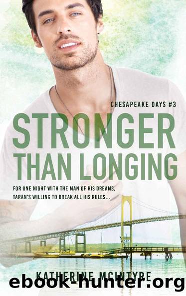 Stronger Than Longing (Chesapeake Days Book 3) by Katherine McIntyre