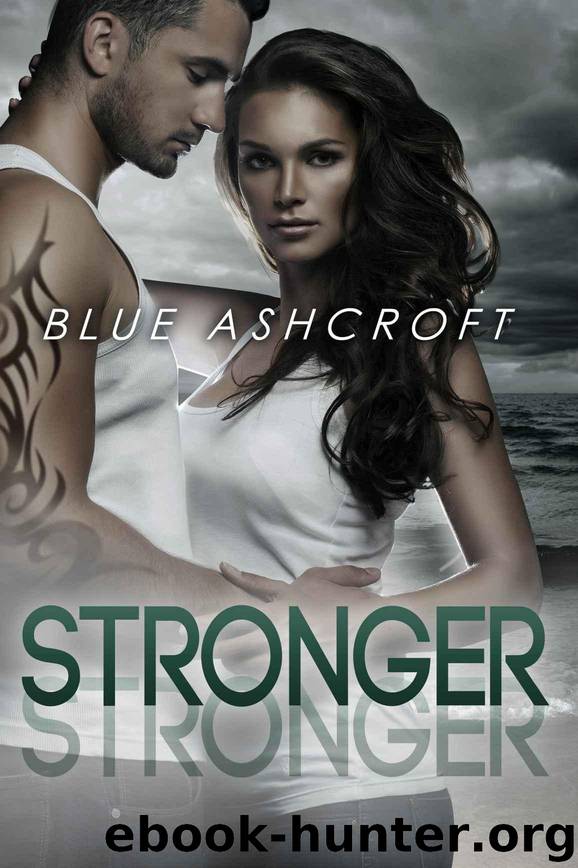 Stronger by Ashcroft Blue