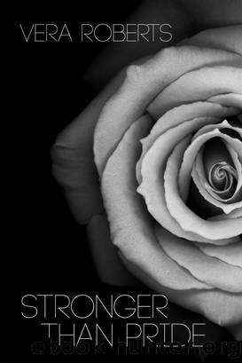 Stronger than Pride by Vera Roberts