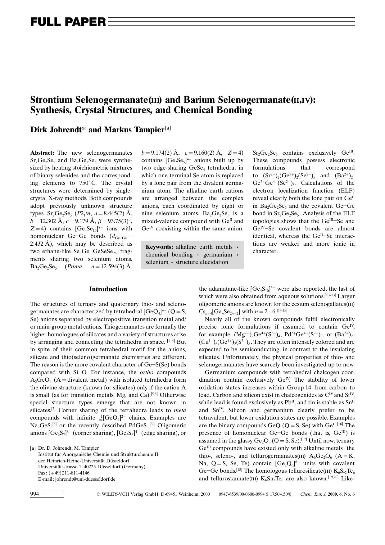 Strontium Selenogermanate(III) and Barium Selenogermanate(II,IV): Synthesis, Crystal Structures, and Chemical Bonding by Unknown