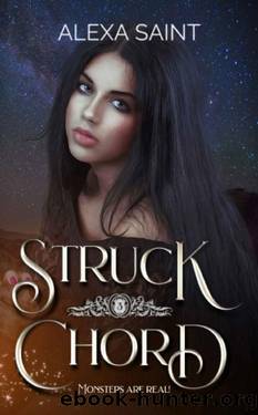 Struck Chord (Monsters of Hearthstone Book 3) by Alexa Saint