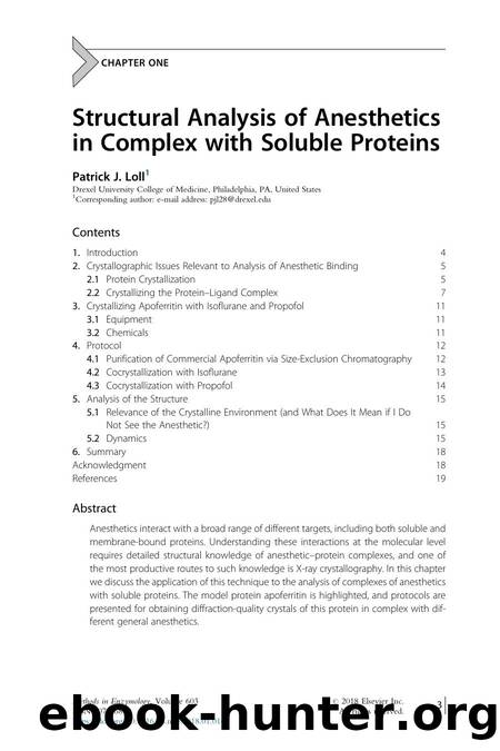 Structural Analysis of Anesthetics in Complex with Soluble Proteins by Patrick J. Loll
