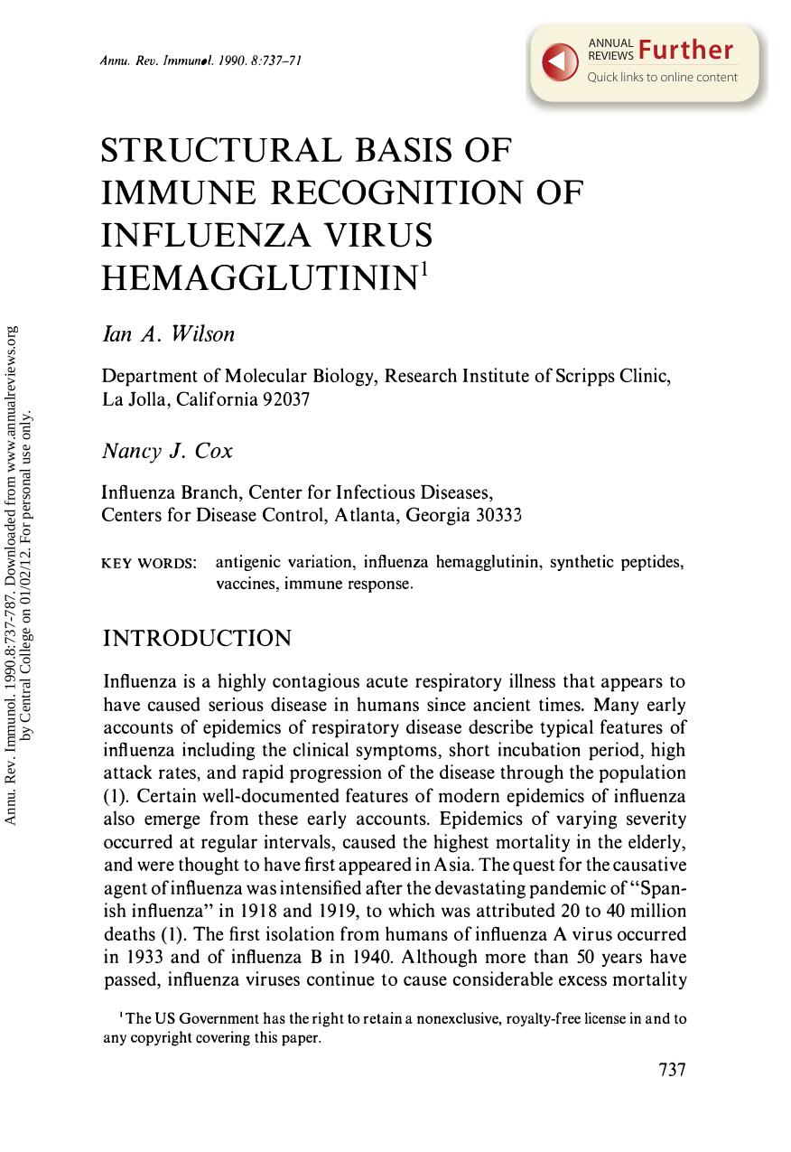 Structural Basis of Immune Recognition of Influenza Virus Hemagglutinin by I A Wilson & N J Cox