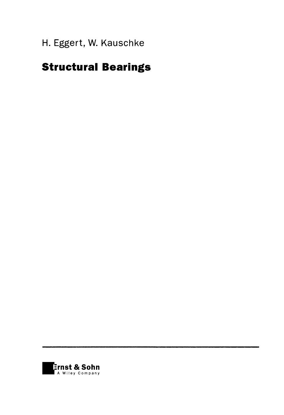 Structural Bearings by Helmut Eggert Wolfgang Kauschke(auth.)