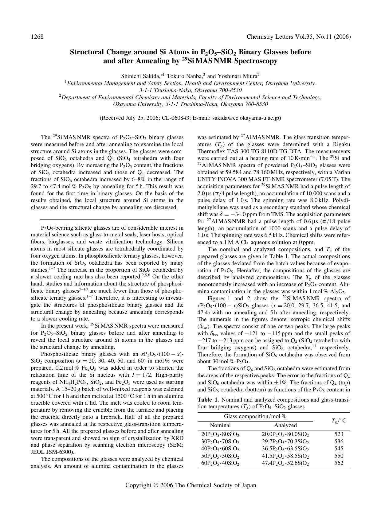Structural Change around Si Atoms in P_{2}O_{5}--SiO_{2} Binary Glasses before and after Annealing by ^{29}SiMASNMR Spectroscopy by Shinichi Sakida Tokuro Nanba and Yoshinari Miura