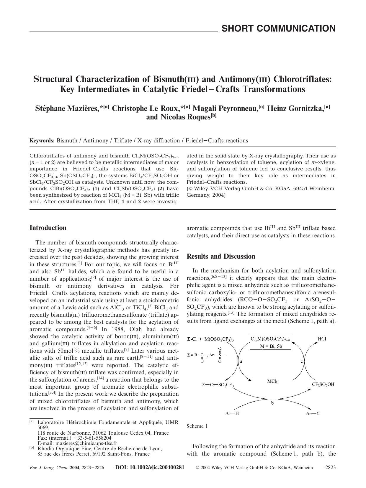 Structural Characterization of Bismuth(III) and Antimony(III) Chlorotriflates: Key Intermediates in Catalytic Friedel-Crafts Transformations by Unknown
