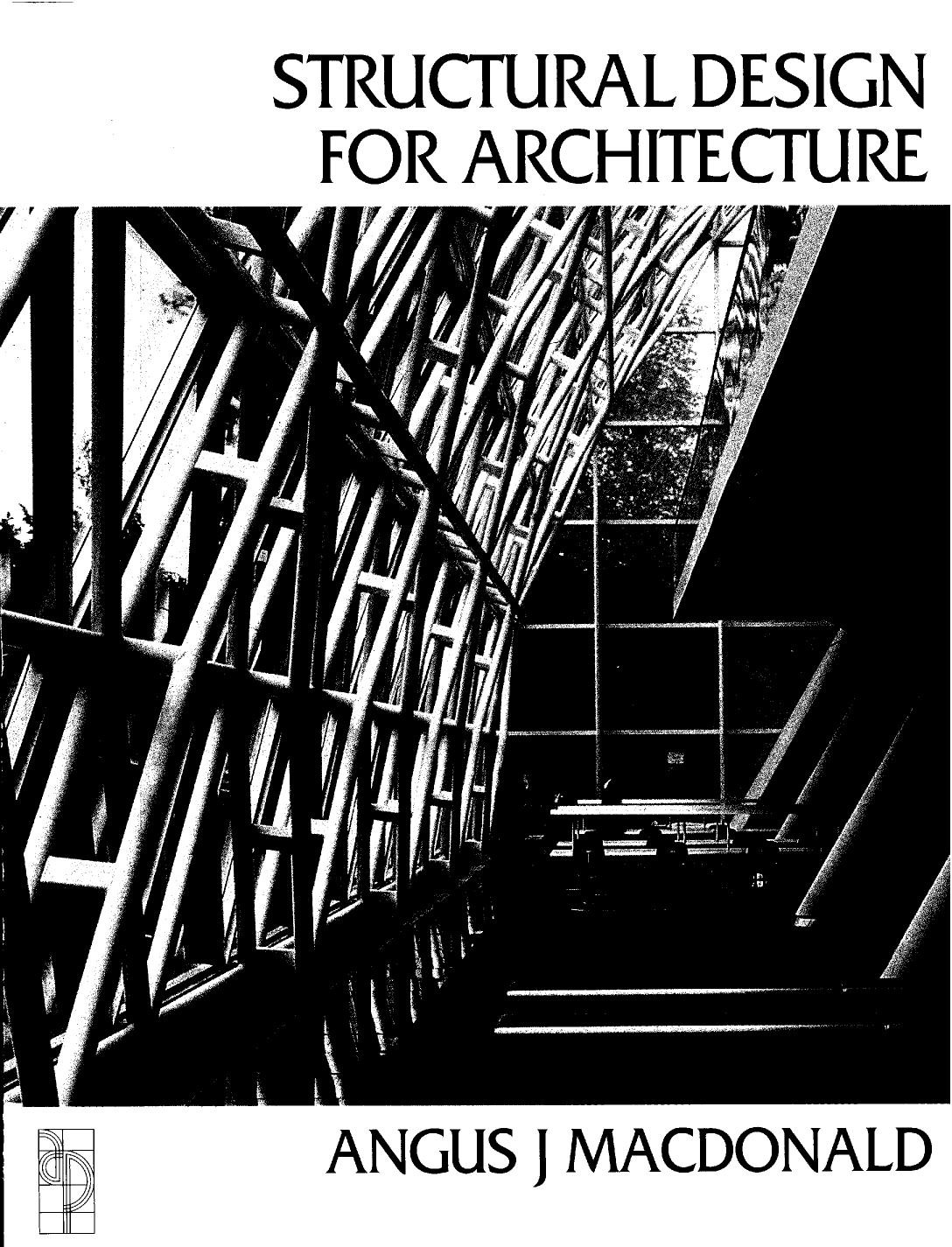 Structural Design for Architecture by ANGUS J MACDONALD