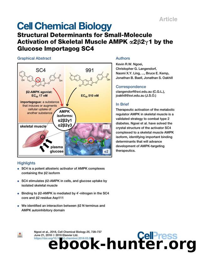 Structural Determinants for Small-Molecule Activation of Skeletal Muscle AMPK &alpha;2&beta;2&gamma;1 by the Glucose Importagog SC4 by unknow