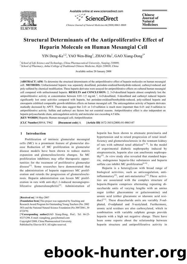 Structural Determinants of the Antiproliferative Effect of Heparin Molecule on Human Mesangial Cell by YIN; Deng-Ke YAO; Wen-Bing ZHAO; Hu GAO