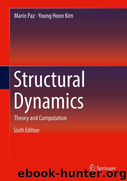 Structural Dynamics by Mario Paz & Young Hoon Kim