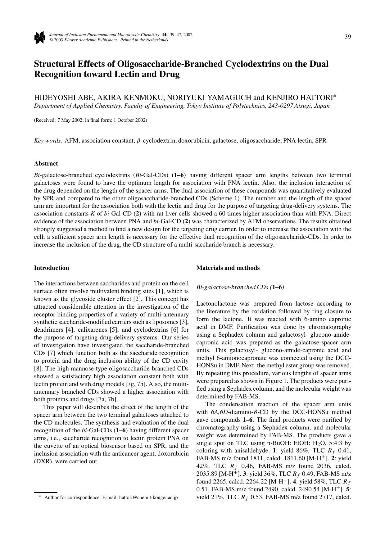 Structural Effects of Oligosaccharide-Branched Cyclodextrins on the Dual Recognition toward Lectin and Drug by Unknown