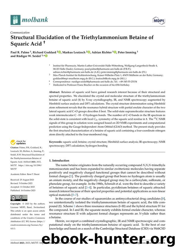 Structural Elucidation of the Triethylammonium Betaine of Squaric Acid "2279 by Paul R. Palme Richard Goddard Markus Leutzsch Adrian Richter Peter Imming & Rüdiger W. Seidel