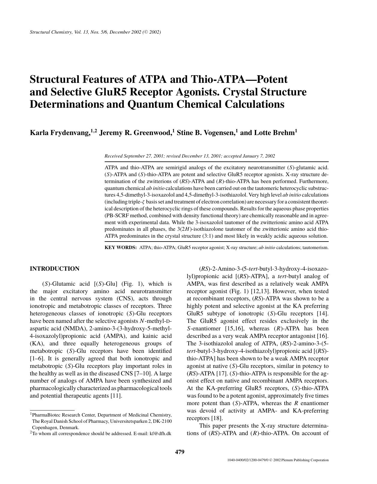 Structural Features of ATPA and Thio-ATPA—Potent and Selective GluR5 Receptor Agonists. Crystal Structure Determinations and Quantum Chemical Calculations by Unknown