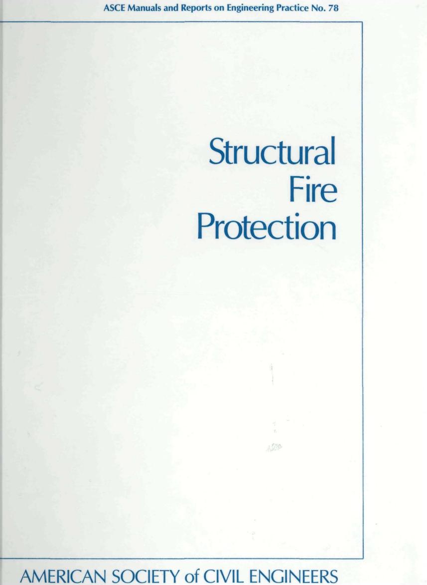 Structural Fire Protection by T. T. Lie