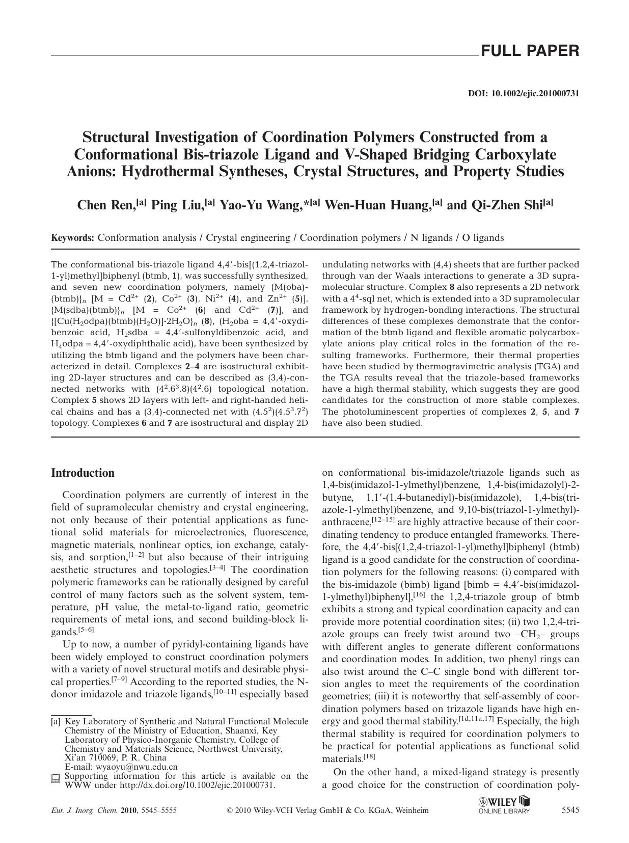 Structural Investigation of Coordination Polymers Constructed from a Conformational Bistriazole Ligand and VShaped Bridging Carboxylate Anions: Hydrothermal Syntheses, Crystal Stru by Unknown