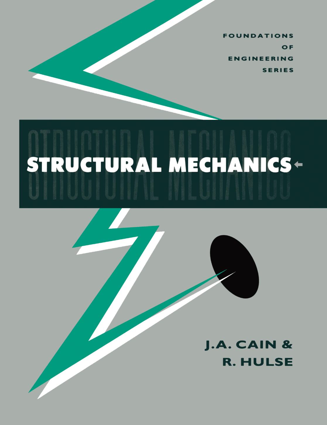 Structural Mechanics by Jack Cain Ray Hulse (auth.)