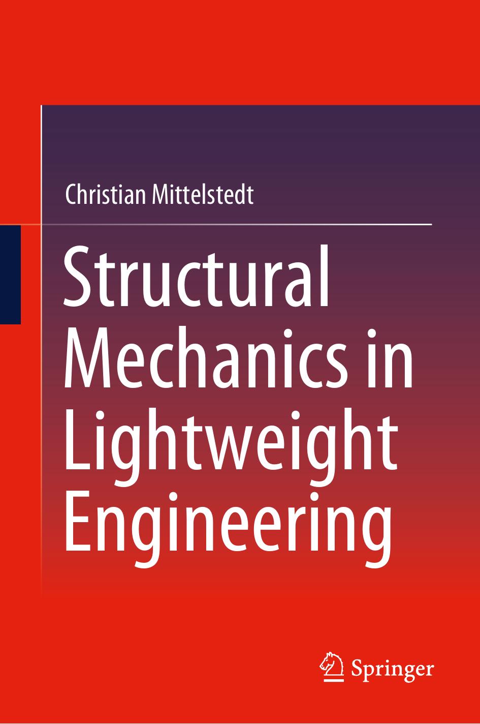 Structural Mechanics in Lightweight Engineering by Christian Mittelstedt
