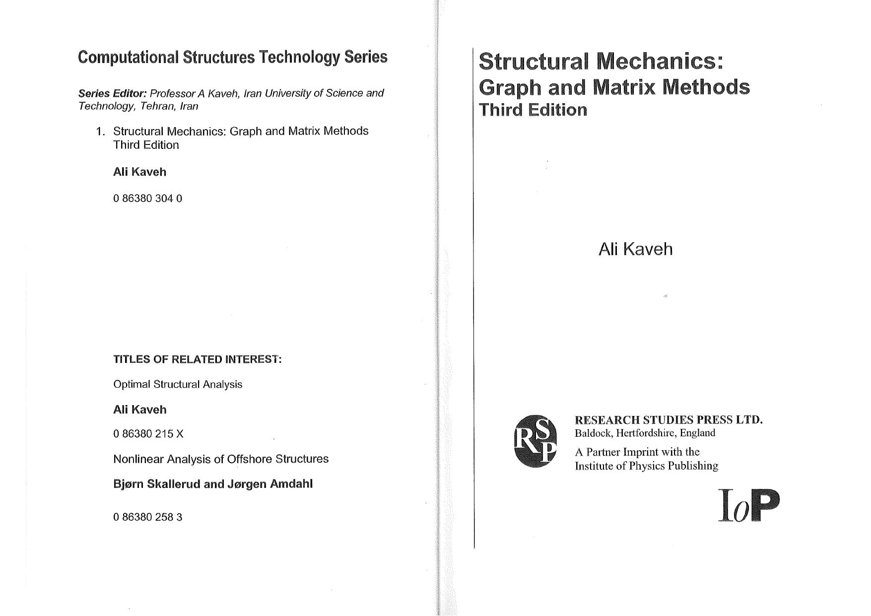 Structural Mechanics: Graph and Matrix Methods (Computational Structures Technology) by Ali Kaveh