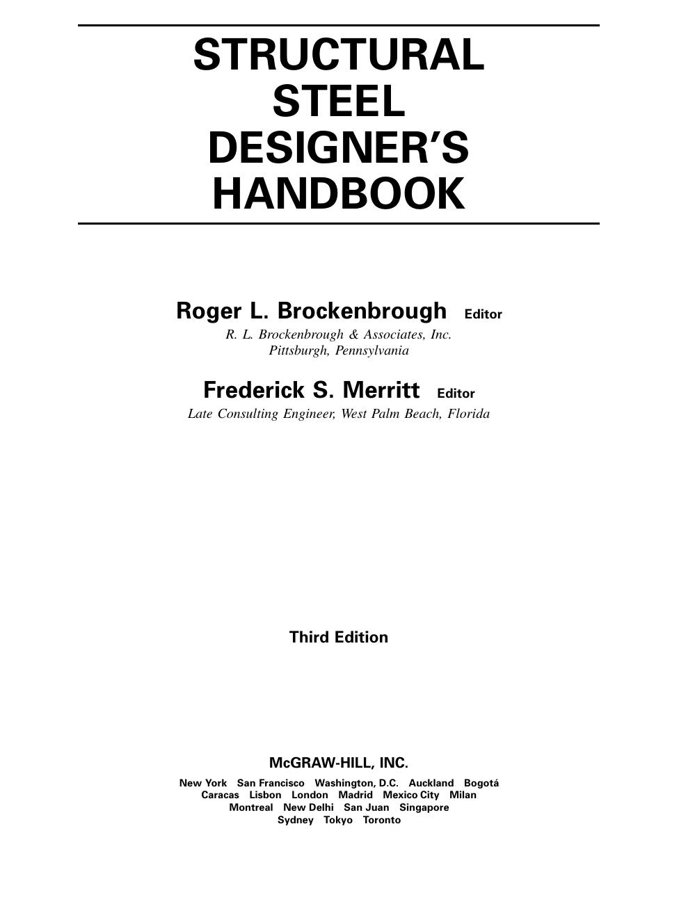 Structural Steel Designer's Handbook by Roger L Brockenbrough Frederick S. Merritt