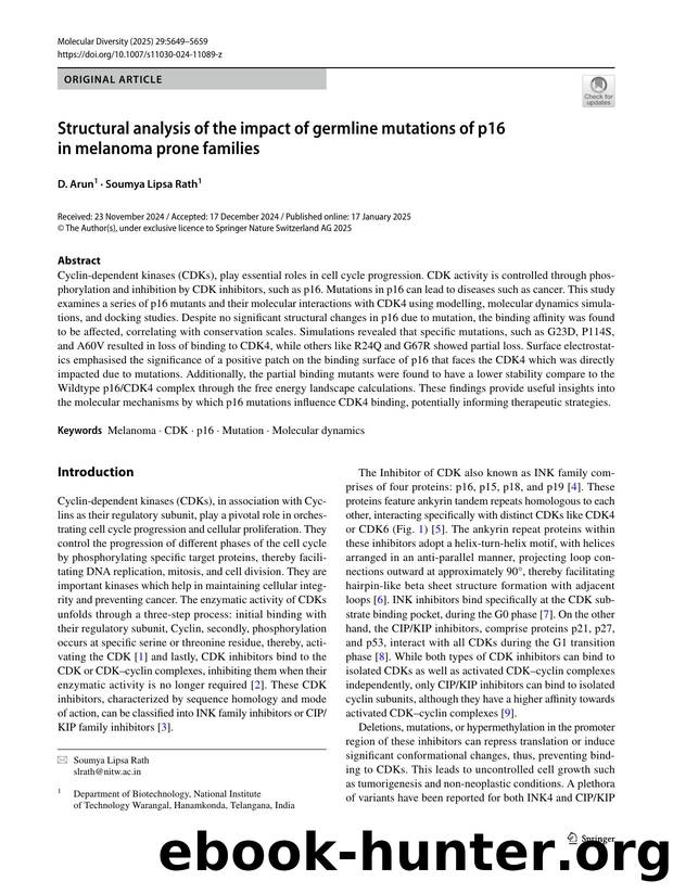 Structural analysis of the impact of germline mutations of p16 in melanoma prone families by D. Arun & Soumya Lipsa Rath