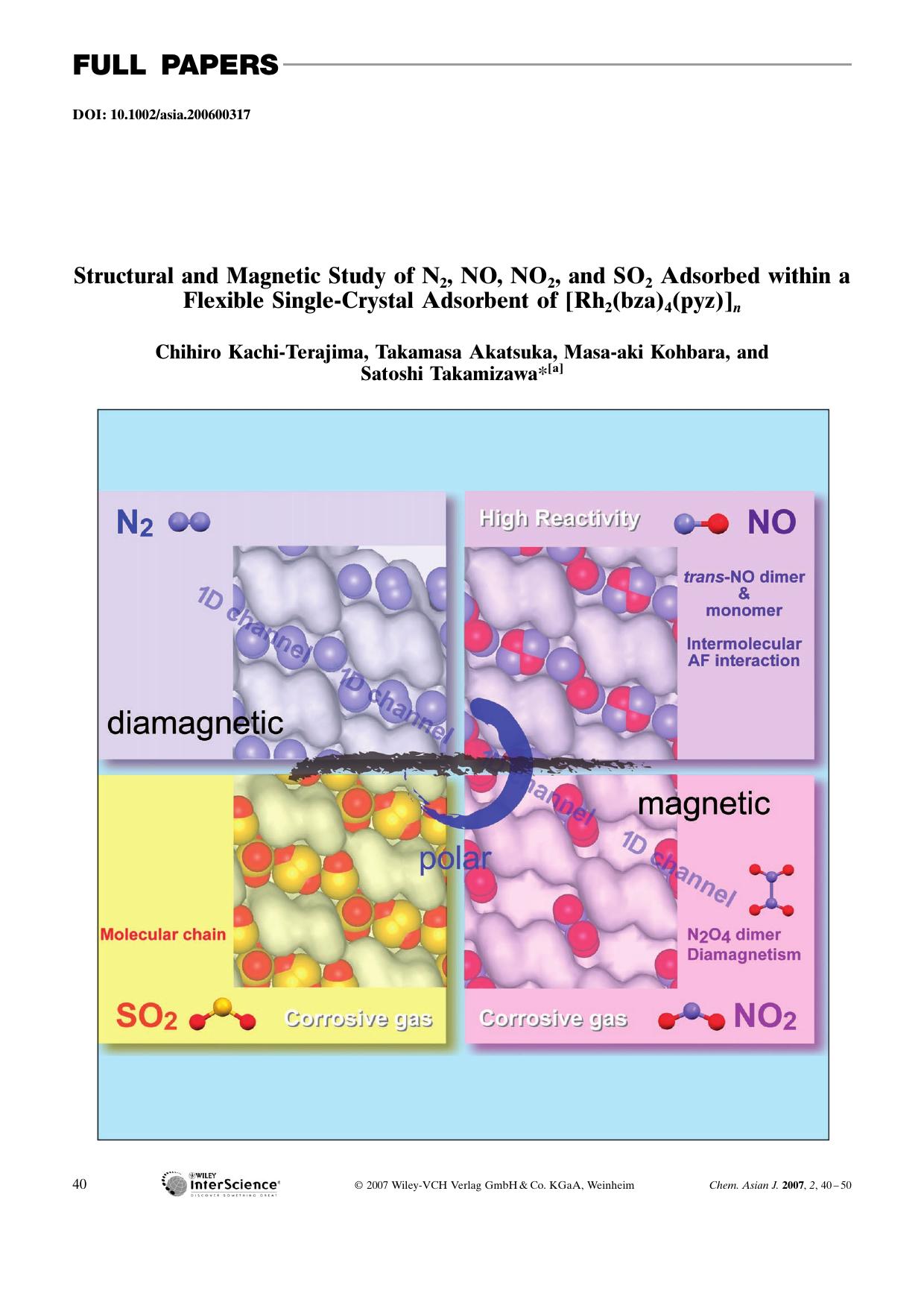 Structural and Magnetic Study of N2, NO, NO2, and SO2 Adsorbed within a Flexible Single-Crystal Adsorbent of [Rh2(bza)4(pyz)]n by Unknown