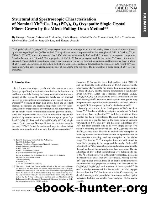 Structural and Spectroscopic Characterization of Nominal Yb3+:Ca8La2(PO4)6O2 Oxyapatite Single Crystal Fibers Grown by the Micro-Pulling-Down Method by K & W