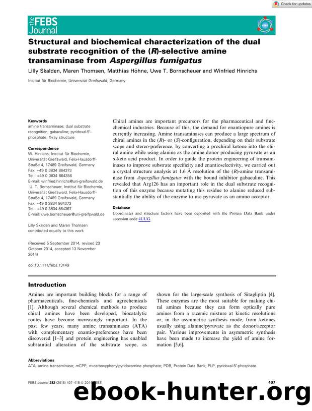 Structural and biochemical characterization of the dual substrate recognition of the (R)âselective amine transaminase from AspergillusÂ fumigatus by Unknown
