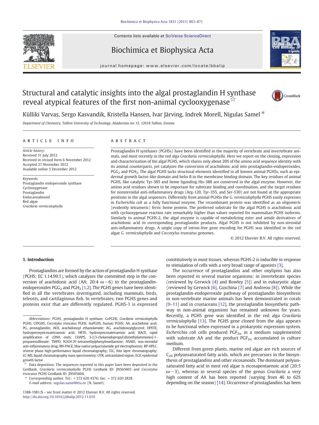 Structural and catalytic insights into the algal prostaglandin H synthase reveal atypical features of the first non-animal cyclooxygenase by Külliki Varvas & Sergo Kasvandik & Kristella Hansen & Ivar Järving & Indrek Morell & Nigulas Samel