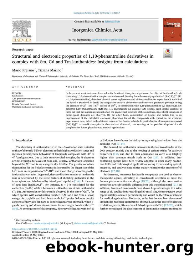 Structural and electronic properties of 1,10-phenantroline derivatives in complex with Sm, Gd and Tm lanthanides: Insights from calculations by Mario Prejanò & Tiziana Marino