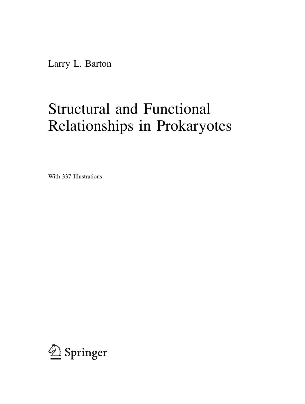 Structural and functional relationships in prokaryotes by Larry Barton